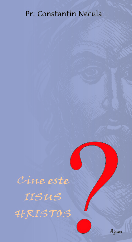<b> Pr. Constantin Necula <br> Cine este Iisus Hristos?